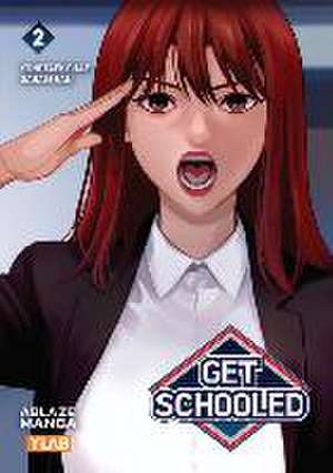 Get Schooled Vol 2 de Yongtaek Chae