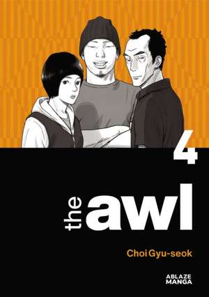 The Awl Vol 4 de Choi Gyu-Seok