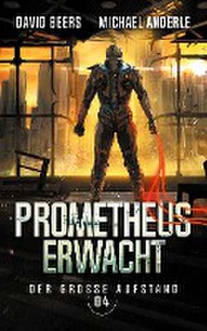 Prometheus erwacht de David Beers