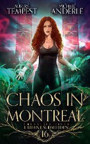 Chaos in Montreal de Auburn Tempest