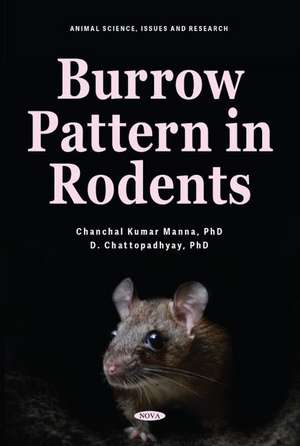 Burrow Pattern in Rodents de Chanchal Kumar Manna