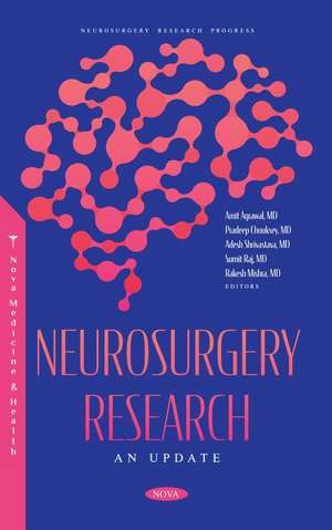 Neurosurgery Research: An Update de Amit Agrawal