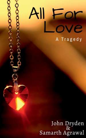 All For Love de John Dryden