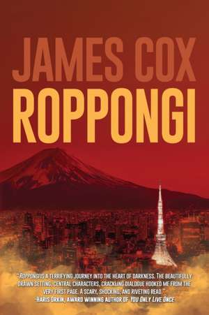 Roppongi de James Cox