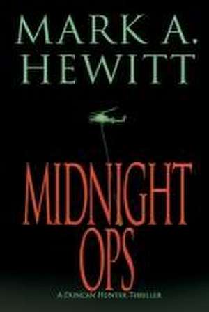 Midnight Ops de Mark A. Hewitt