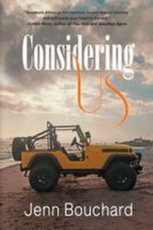 Considering Us de Jenn Bouchard