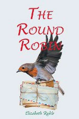 The Round Robin de Elizabeth Ruble