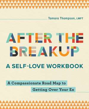 After the Breakup de Tamara Thompson