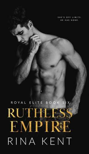 Ruthless Empire de Rina Kent