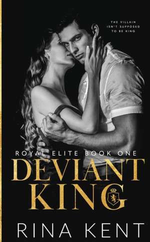 Deviant King de Rina Kent