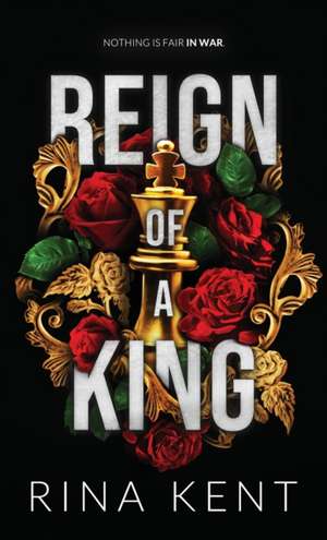 Reign of a King de Rina Kent