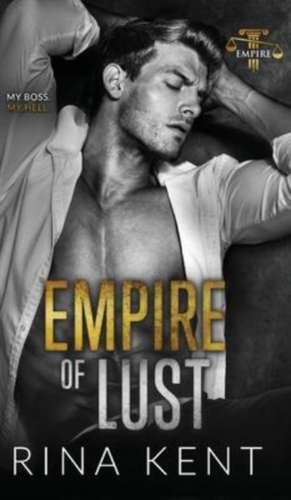 Empire of Lust de Rina Kent