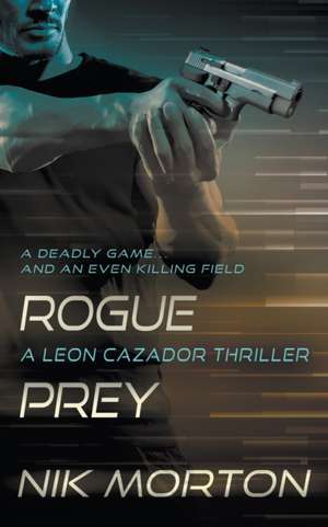 Rogue Prey de Nik Morton