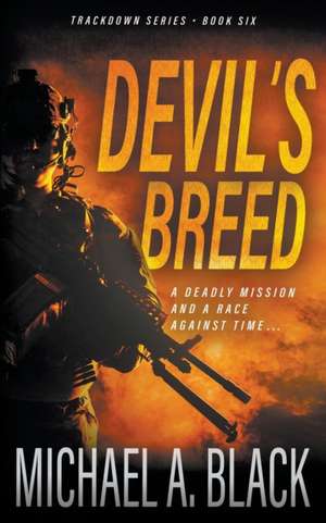 Devil's Breed de Michael a Black