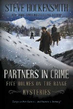 Partners In Crime de Steve Hockensmith