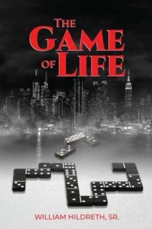 The Game of Life de William Hildreth