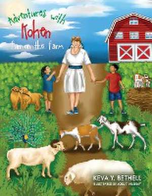 Adventures with Kohen de Keva Y. Bethell