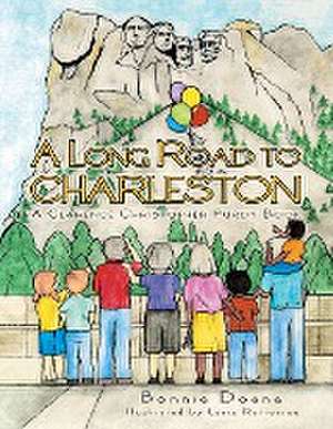 A Long Road to Charleston de Bonnie Doane