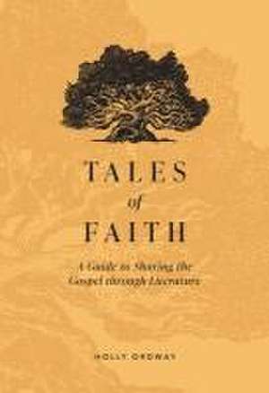 Tales of Faith de Holly Ordway