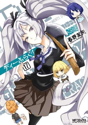 D-Frag! Vol. 17 de Tomoya Haruno