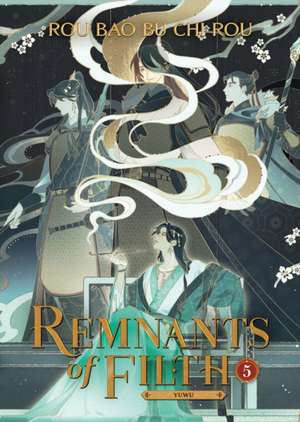 Remnants of Filth: Yuwu (Novel) Vol. 5 de Rou Bao Bu Chi Rou