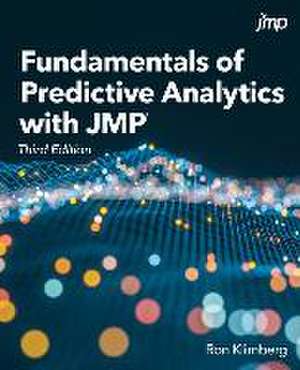 Fundamentals of Predictive Analytics with JMP, Third Edition de Ron Klimberg