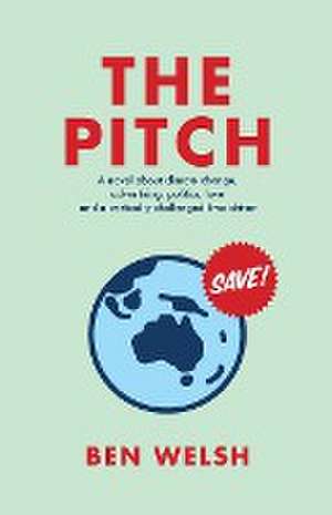 The Pitch de Ben Welsh