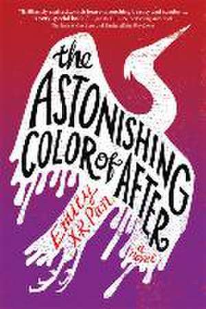 The Astonishing Color of After de Emily X. R. Pan