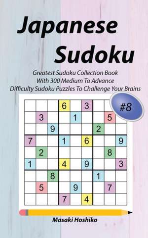 Japanese Sudoku #8 de Masaki Hoshiko