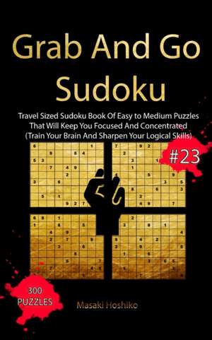 Grab And Go Sudoku #23 de Hoshiko Hoshiko