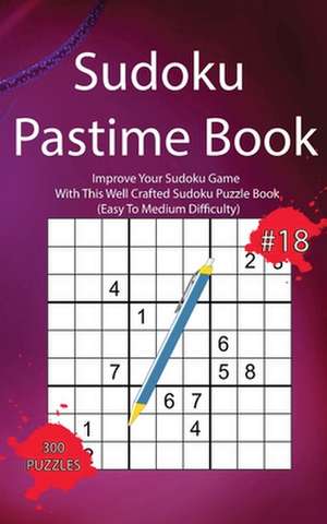 Sudoku Pastime Book #18 de Masaki Hoshiko