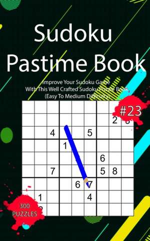 Sudoku Pastime Book #23 de Masaki Hoshiko