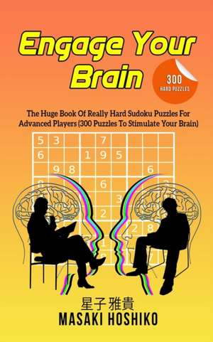 Engage Your Brain de Masaki Hoshiko