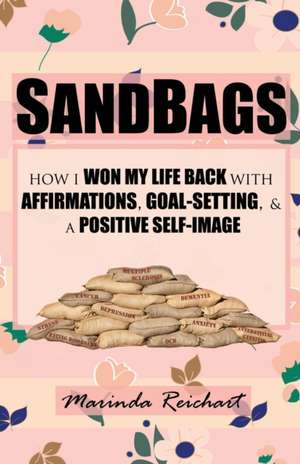 SANDBAGS de Marinda Reichart