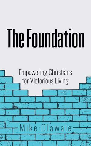 The Foundation de Mike Olawale