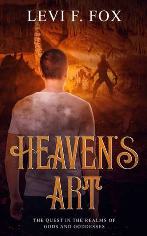 Heaven's Art de Levi F. Fox