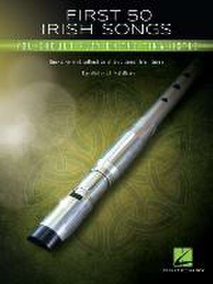 First 50 Irish Songs You Should Play on Tinwhistle de L E McCullough