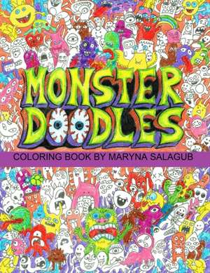 Doodle monsters coloring book Paperback de Maryna Salagub