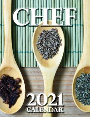 Chef 2021 Calendar de Wall Publishing