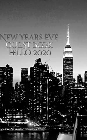 New Years Eve Iconic Manhattan Night Skyline Hello 2020 blank guest book de Michael Huhn