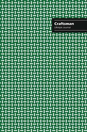 Craftsman Lifestyle Journal, Creative Write-in Notebook, Dotted Lines, Wide Ruled, Medium Size (A5), 6 x 9 (Green) de Design