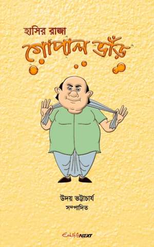 Hasir Raja Gopal Bhar (হাসির রাজা গোপাল ভাঁড়) de Uday Bhattacharyya
