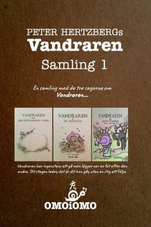 Vandraren - Samling 1 de Peter Hertzberg