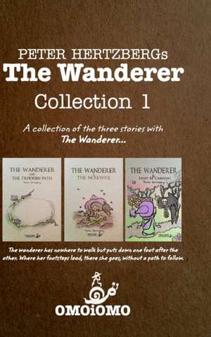 The Wanderer - Collection 1 de Peter Hertzberg