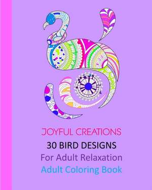 30 Bird Designs de Joyful Creations