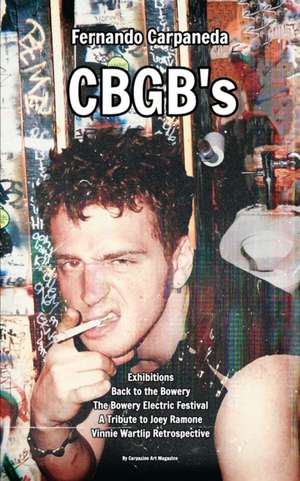 Fernando Carpaneda CBGB's de Carpazine Art Magazine