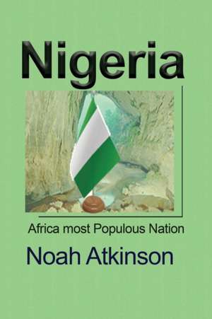 Nigeria de Noah Atkinson