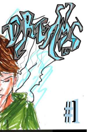 Dreams #1 de José L. F. Rodrigues