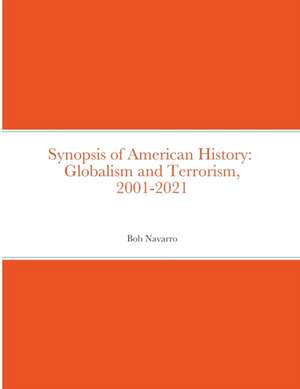 Synopsis of American History de Bob Navarro