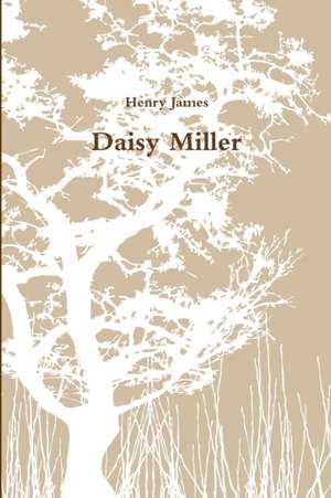 Daisy Miller de Henry James